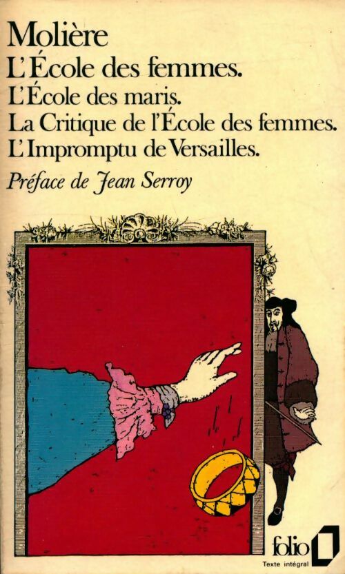 Livrenpoche : L'école des maris / L'école des femmes / La critique de l'école des femmes / L'impromptu de Versailles - Molière - Livre