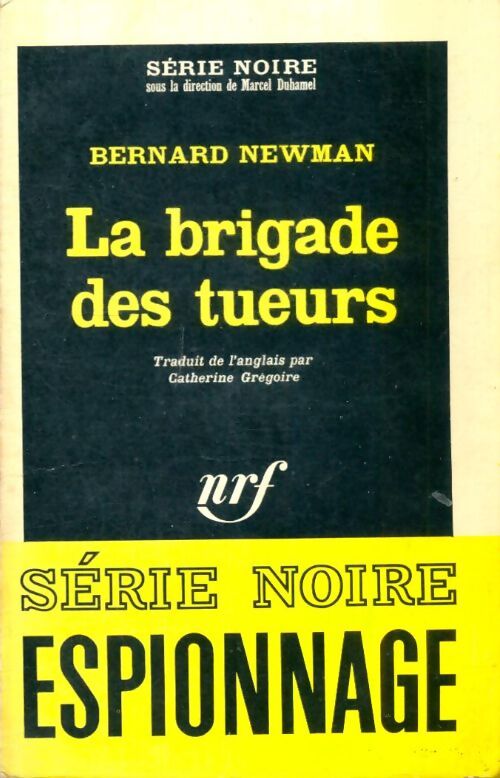 Livrenpoche : La brigade des tueurs - Bernard Newman - Livre