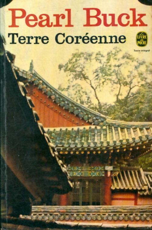 Livrenpoche : Terre coréenne - Pearl Buck - Livre