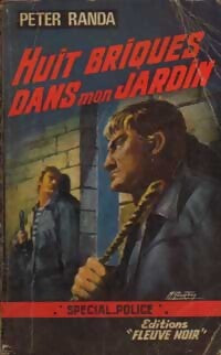 Huit briques dans mon jardin - Peter Randa - Livre