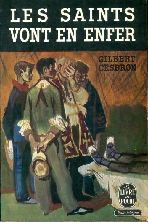 Livrenpoche : Les saints vont en enfer - Gilbert Cesbron - Livre