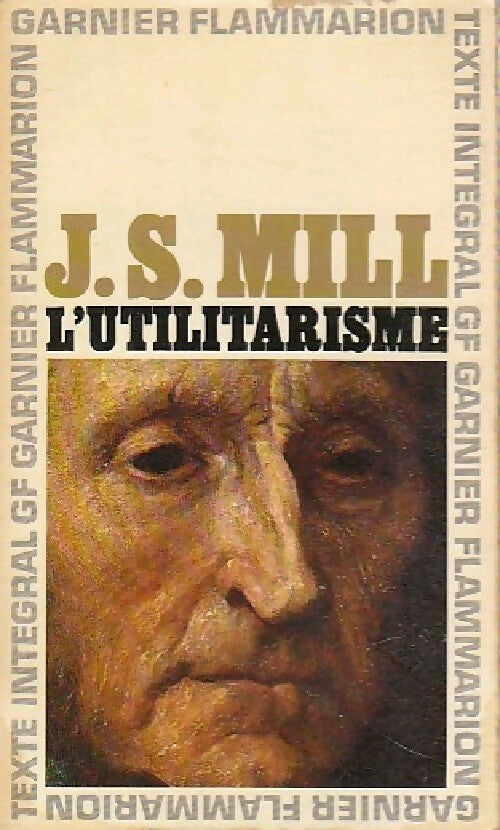 Livrenpoche : L'utilitarisme - Mill - Livre