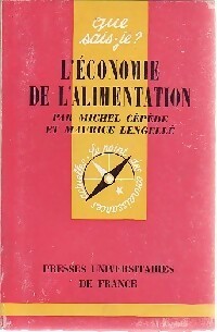 Livrenpoche : L'économie de l'alimentation - Maurice Lengellé, Michel Cépède - Livre