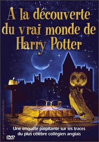 Livrenpoche : A la découverte du vrai monde de Harry Potter - XXX - DVD