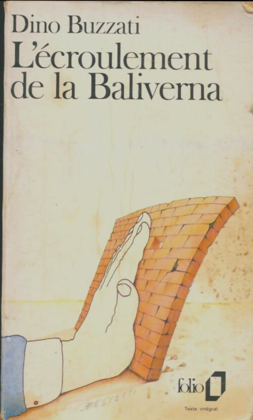 L'écroulement de la Baliverna - Dino Buzzati -  Folio - Livre