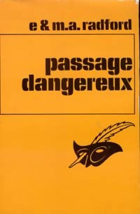 Livrenpoche : Passage dangereux - E Radford, M.A. Radford - Livre