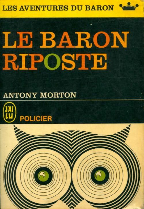 Livrenpoche : Le Baron riposte - Anthony Morton - Livre