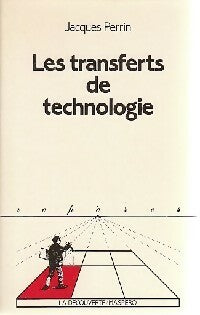 Livrenpoche : Les transferts de technologie - Jacques Perrin - Livre