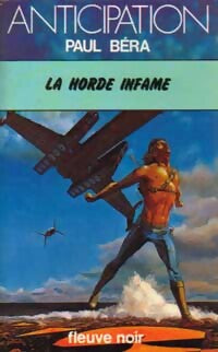 La horde infâme - Paul Béra - Livre