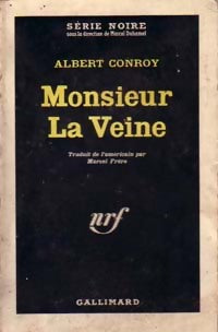 Monsieur la veine - Albert Conroy - Livre