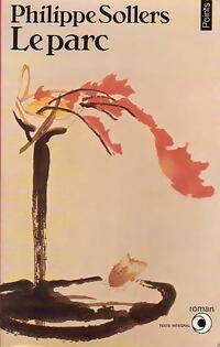 Livrenpoche : Le parc - Philippe Sollers - Livre