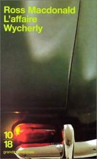 Livrenpoche : L'affaire Wycherly - John-Ross MacDonald - Livre