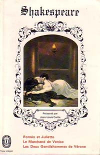 Livrenpoche : Roméo et Juliette / Le marchand de Venise / Les deux gentilshommes de Vérone - William Shakespeare - Livre
