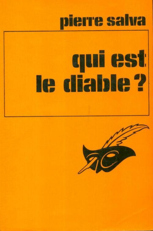 Livrenpoche : Qui est le diable ? - Pierre Salva - Livre