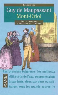Mont-Oriol - Guy De Maupassant - Livre