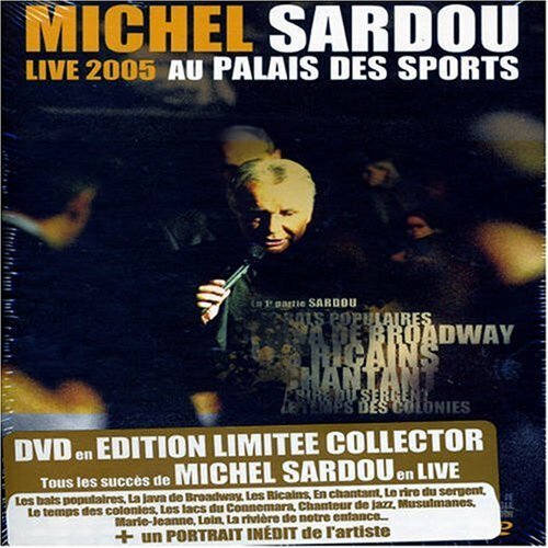 Livrenpoche : Michel Sardou - Live 2005 Au Palais Des Sports - Michel Sardou - DVD