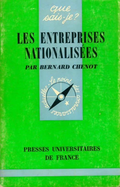 Livrenpoche : Les entreprises nationalisées - Bernard Chenot - Livre
