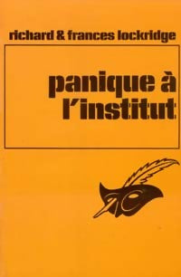 Livrenpoche : Panique à l'institut - Frances Lockridge, Richard Lockridge - Livre