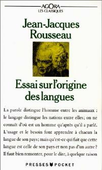 Livrenpoche : Essai sur l'origine des langues - Jean-Jacques Rousseau - Livre