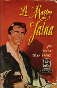 Livrenpoche : Le maître de Jalna - Mazo De la Roche - Livre