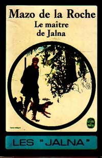 Livrenpoche : Le maître de Jalna - Mazo De la Roche - Livre