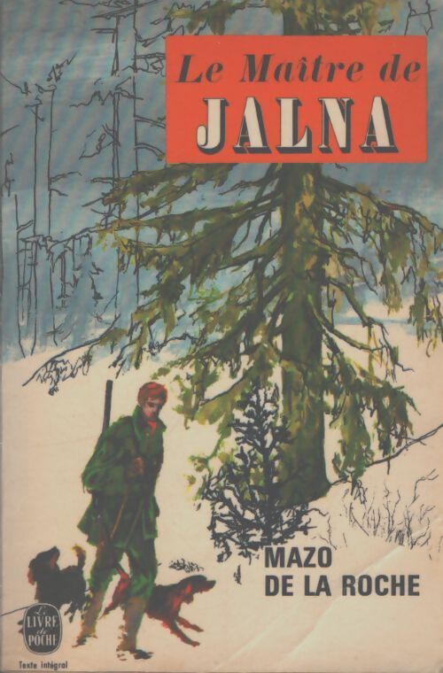 Le maître de Jalna - Mazo De la Roche - Livre