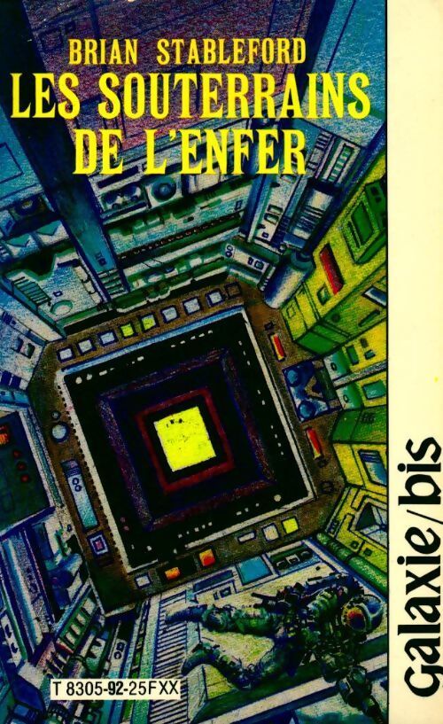 Livrenpoche : Les souterrains de l'enfer - Brian Michael Stableford - Livre