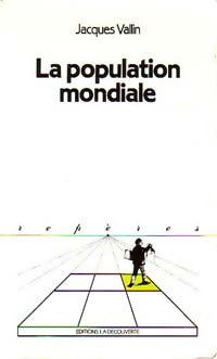 Livrenpoche : La population mondiale - Jacques Vallin - Livre