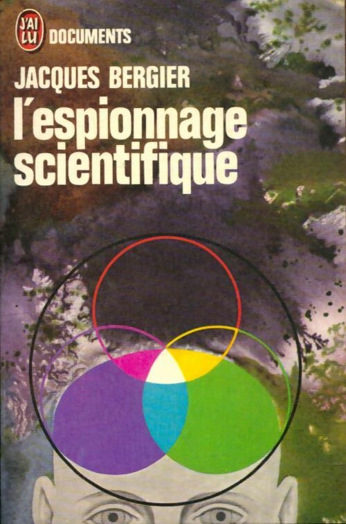 L'espionnage scientifique - Jacques Bergier -  Documents - Livre