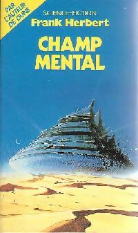 Livrenpoche : Champ mental - Frank Herbert - Livre
