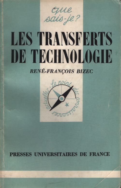 Les transferts de technologie - R.-Fr. Bizec - Livre