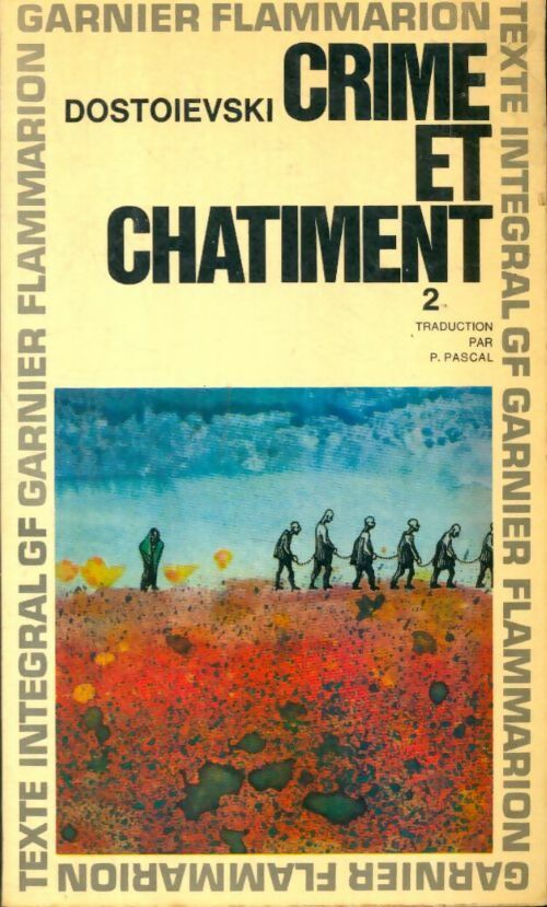 Livrenpoche : Crime et châtiment Tome II / Journal de Raskolnikov - Fedor Dostoïevski - Livre