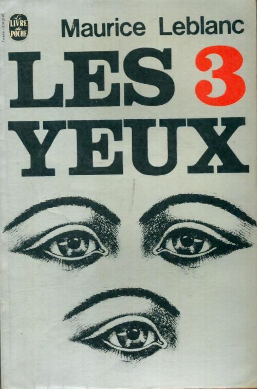 Livrenpoche : Les trois yeux - Maurice Leblanc - Livre