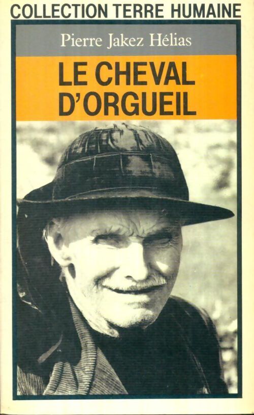 Livrenpoche : Le cheval d'orgueil - Pierre-Jakez Hélias - Livre