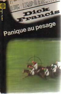 Panique au pesage - Dick Francis - Livre