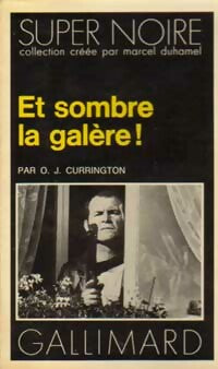 Livrenpoche : Et sombre la galère ! - O. J. Currington - Livre