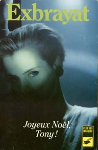 Livrenpoche : Joyeux noël, Tony - Charles Exbrayat - Livre