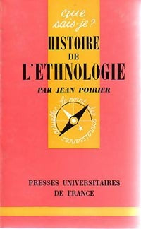 Livrenpoche : Histoire de l'ethnologie - Jacques Poirier - Livre