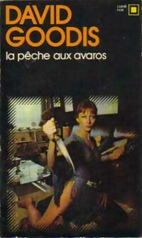 Livrenpoche : La pêche aux avaros - David Goodis - Livre
