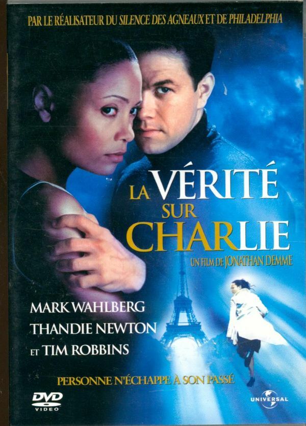 Livrenpoche : La Vérité sur Charlie - Jonathan Demme, Tim Robbins, Mark Wahlberg, Thandie Newton, Joog-Hoon Park, Ted Levine, Christine Boisson - DVD