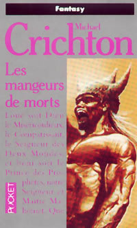 Livrenpoche : Les mangeurs de mort - Michael Crichton - Livre