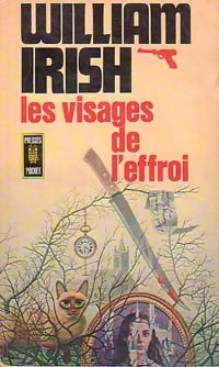 Livrenpoche : Les visages de l'effroi - William Irish - Livre