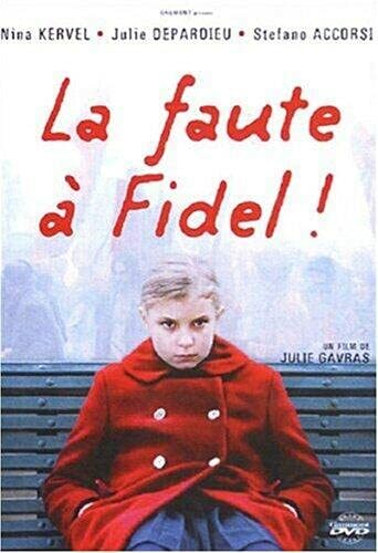 Livrenpoche : La faute a fidel - Julie Gavras - DVD