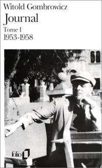 Livrenpoche : Journal Tome I : 1953-1958 - Witold Gombrowicz - Livre