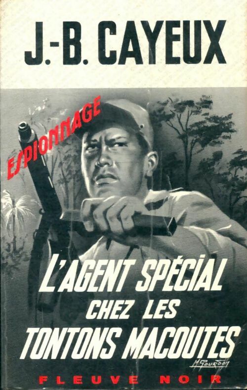 Livrenpoche : L'agent spécial chez les tontons macoutes - J.-B. Cayeux - Livre
