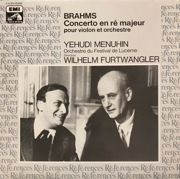 Livrenpoche : Brahms - Concerto en Ré Majeur - Brahms, Yehudi Menuhin, Wilhelm Furtwängler - Vinyle