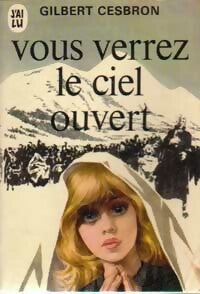 Livrenpoche : Vous verrez le ciel ouvert - Gilbert Cesbron - Livre