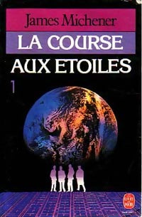 Livrenpoche : La course aux étoiles Tome I - James Albert Michener - Livre