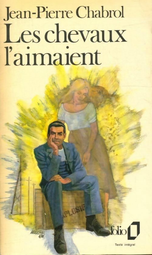 Livrenpoche : Les chevaux l'aimaient - Jean-Pierre Chabrol - Livre