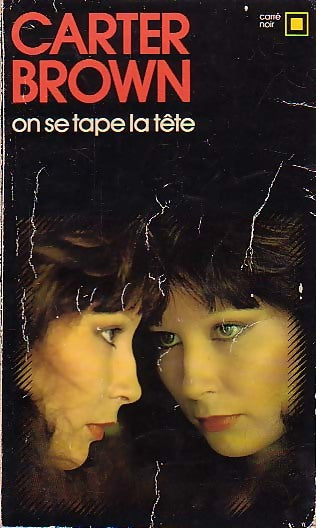 Livrenpoche : On se tape la tête - Carter Brown - Livre